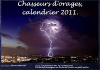 Calendrier 2011 de Chasseurs d'Orages
